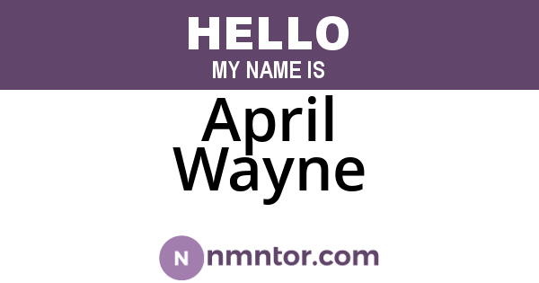 April Wayne