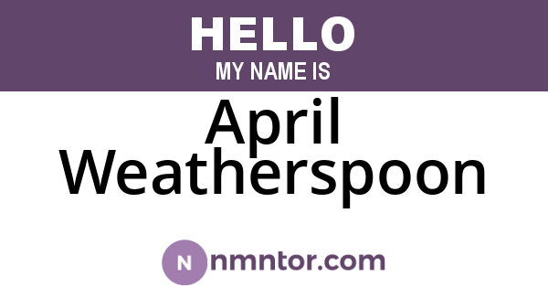 April Weatherspoon