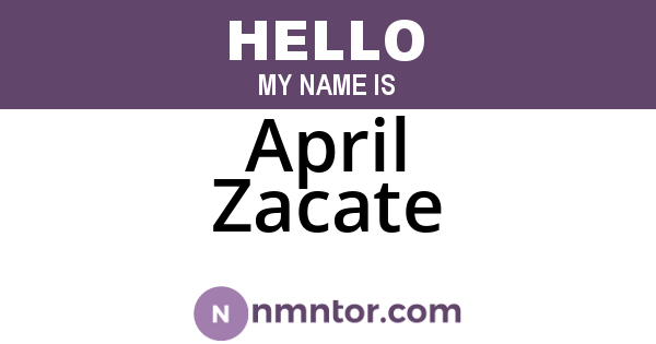 April Zacate