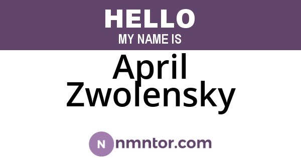 April Zwolensky