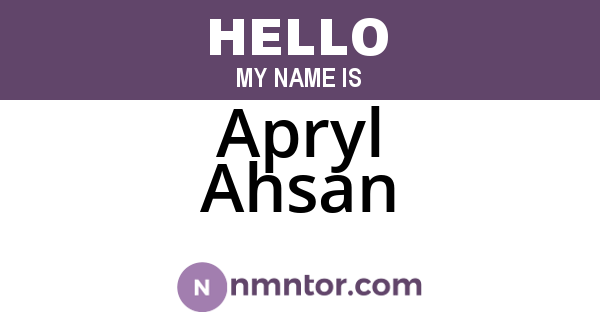 Apryl Ahsan