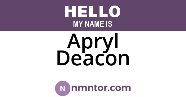 Apryl Deacon