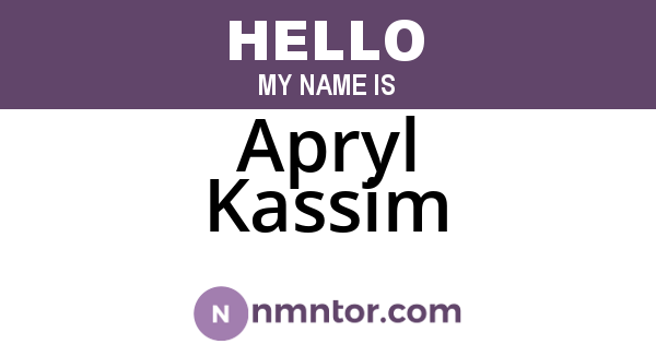 Apryl Kassim