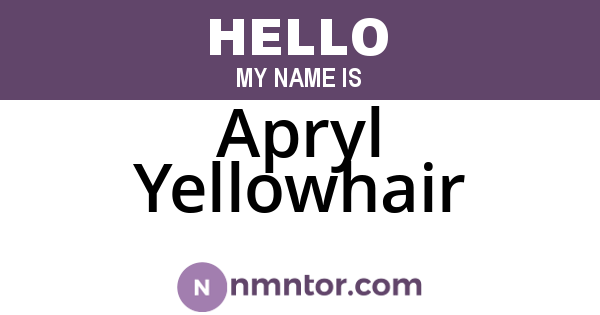 Apryl Yellowhair