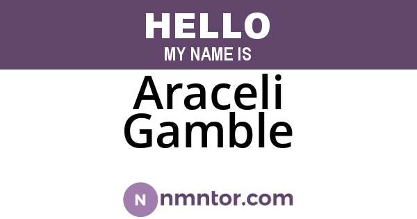 Araceli Gamble