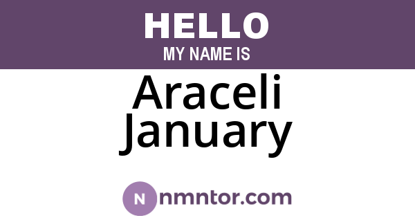Araceli January