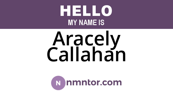 Aracely Callahan