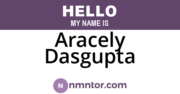 Aracely Dasgupta
