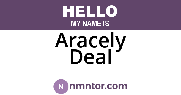 Aracely Deal