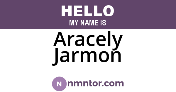 Aracely Jarmon