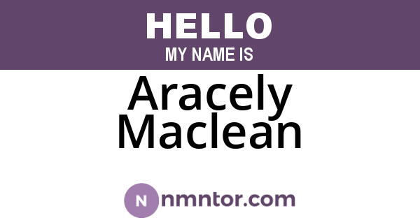 Aracely Maclean