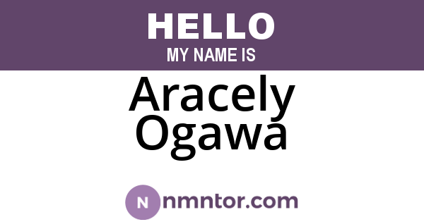 Aracely Ogawa