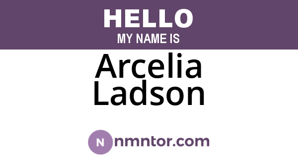 Arcelia Ladson