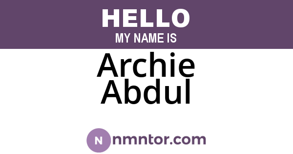 Archie Abdul