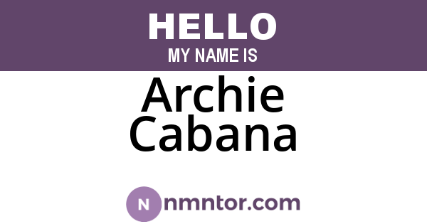 Archie Cabana
