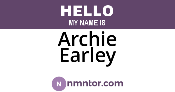 Archie Earley