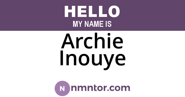 Archie Inouye