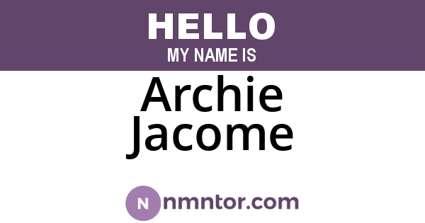 Archie Jacome