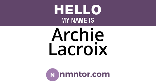 Archie Lacroix