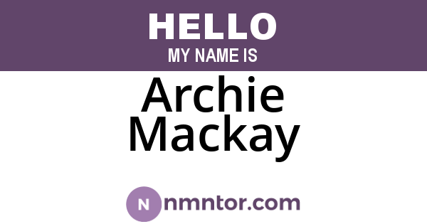 Archie Mackay