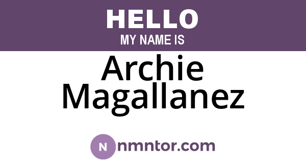 Archie Magallanez