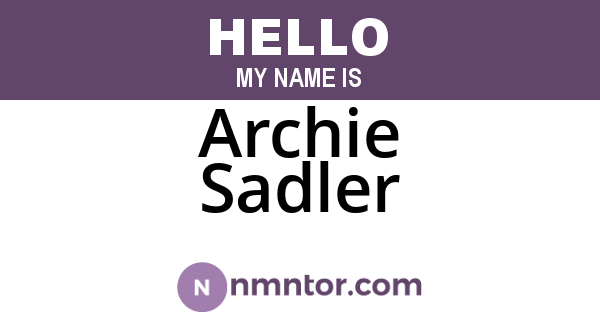 Archie Sadler