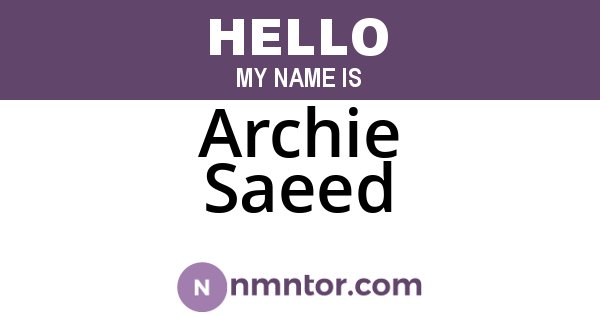 Archie Saeed