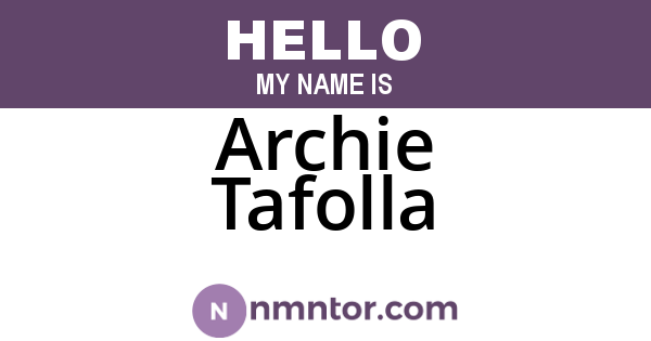 Archie Tafolla