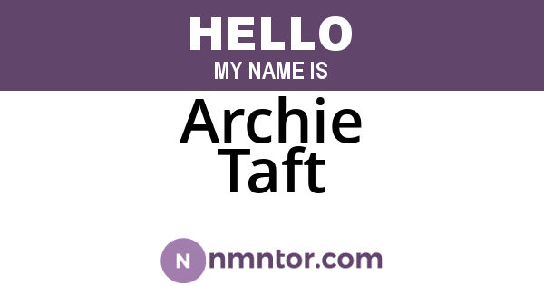 Archie Taft