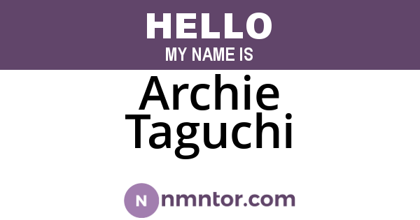 Archie Taguchi