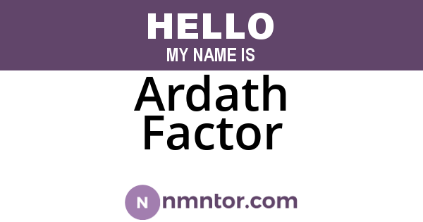 Ardath Factor