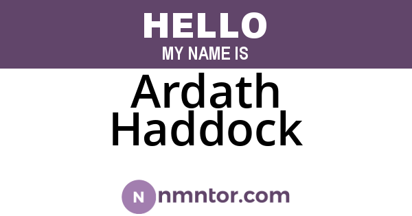 Ardath Haddock