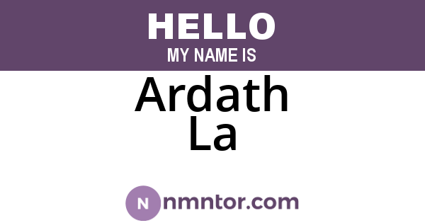 Ardath La