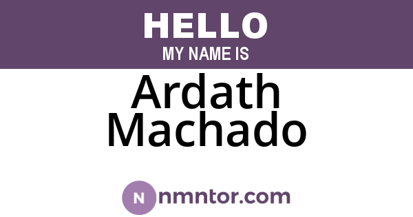 Ardath Machado