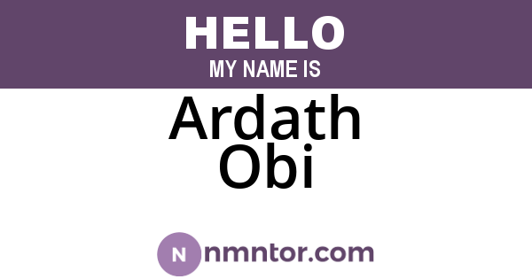 Ardath Obi