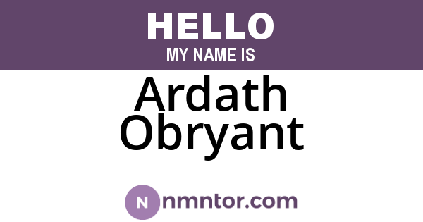 Ardath Obryant