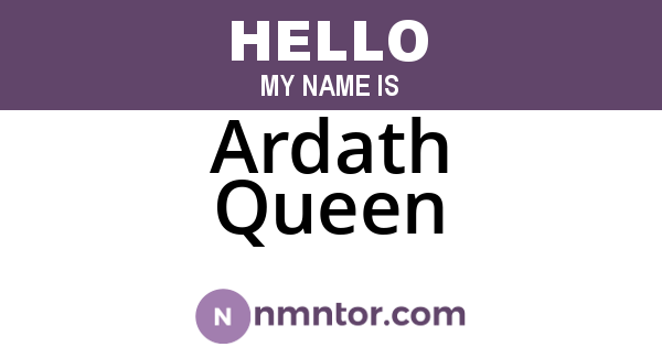 Ardath Queen