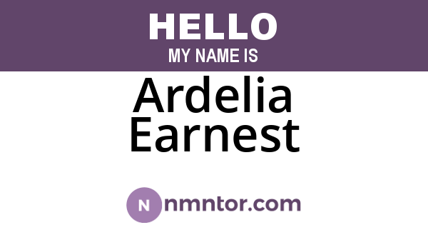 Ardelia Earnest