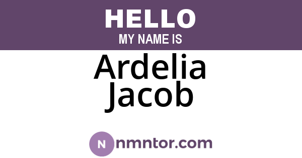 Ardelia Jacob