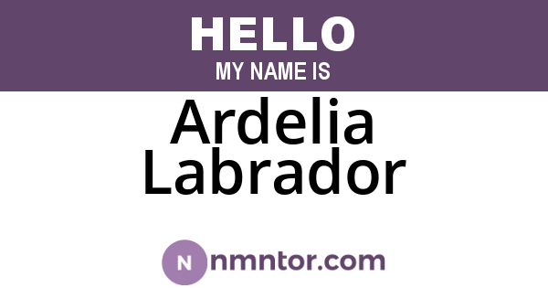 Ardelia Labrador