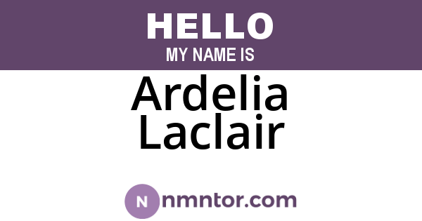Ardelia Laclair