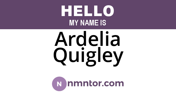 Ardelia Quigley