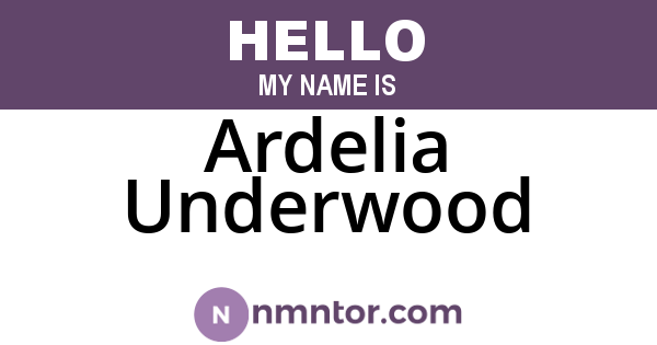 Ardelia Underwood