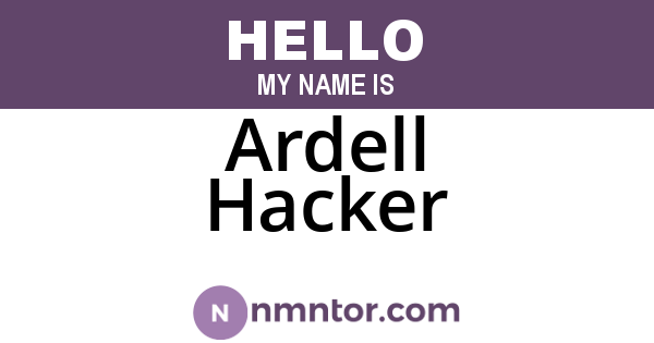 Ardell Hacker