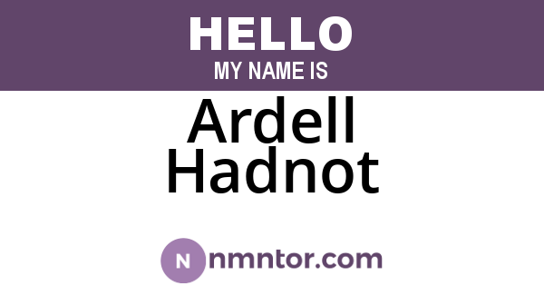 Ardell Hadnot