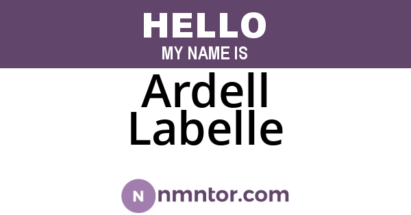 Ardell Labelle