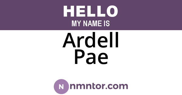 Ardell Pae