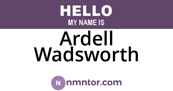 Ardell Wadsworth