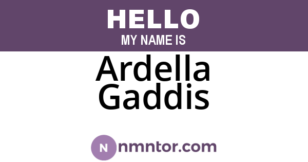 Ardella Gaddis