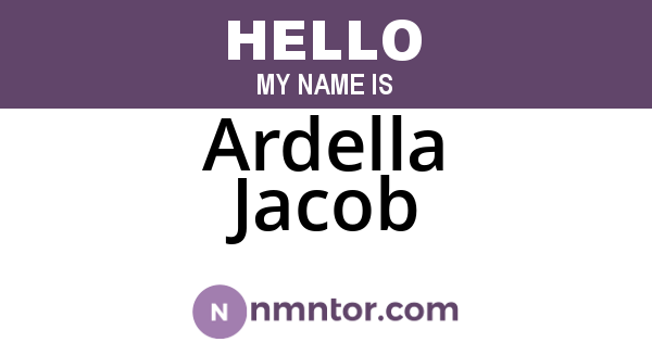 Ardella Jacob